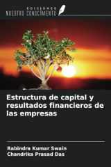 Estructura de capital y resultados financieros de las empresas (Spanish Edition) cover image