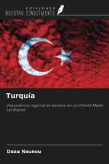 Turquía: Una potencia regional en ascenso en un Oriente Medio cambiante (Spanish Edition) cover image
