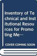 Inventory of technical and institutional resources for promoting methyl bromide alternatives cover image