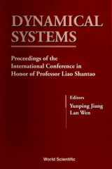 Dynamical systems: proceedings of the international conference in honor of Professor Liao Shantao (Peking University, China ; 9-12 August 1998) cover image