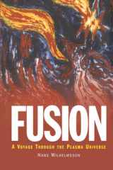 Fusion: a voyage through the plasma universe cover image