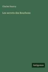 Les secrets des Bourbons cover image