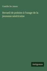 Recueil de poésies à l'usage de la jeunesse américaine cover image