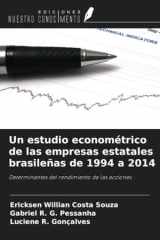 Un estudio econométrico de las empresas estatales brasileñas de 1994 a 2014: Determinantes del rendimiento de las acciones (Spanish Edition) cover image