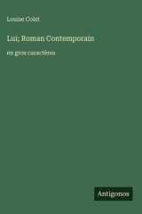 Lui; Roman Contemporain - en gros caractères cover image