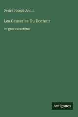 Les Causeries Du Docteur - en gros caractères cover image
