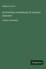 De Pontoise à Stamboul; Et d'autres histoires - en gros caractères cover image