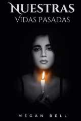 Nuestras Vidas Pasadas cover image