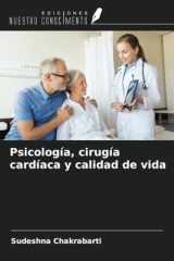 Psicología, cirugía cardíaca y calidad de vida (Spanish Edition) cover image