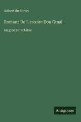 Romanz De L'estoire Dou Graal - en gros caractères cover image
