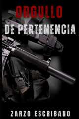 Orgullo de pertenencia: Un frenético thriller sobre la familia, la lucha y la redención (Secuestros) (Spanish Edition) cover image