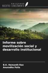 Informe sobre movilización social y desarrollo institucional (Spanish Edition) cover image