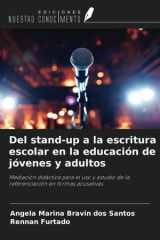 Del stand-up a la escritura escolar en la educación de jóvenes y adultos: Mediación didáctica para el uso y estudio de la referenciación en formas acusativas (Spanish Edition) cover image