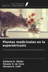 Plantas medicinales en la esporotricosis: Principales familias botánicas de interés farmacéutico (Spanish Edition) cover image