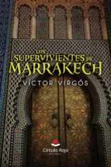 LOS SUPERVIVIENTES DE MARRAKECH (Spanish Edition) cover image