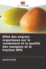 Effet des engrais organiques sur le rendement et la qualité des mangues et la fraction NPK (French Edition) cover image