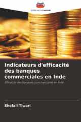 Indicateurs d'efficacité des banques commerciales en Inde: Efficacité des banques commerciales en Inde (French Edition) cover image
