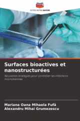 Surfaces bioactives et nanostructurées: Nouvelles stratégies pour contrôler les infections microbiennes (French Edition) cover image
