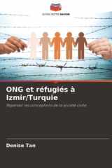 ONG et réfugiés à Izmir/Turquie: Repenser les conceptions de la société civile (French Edition) cover image