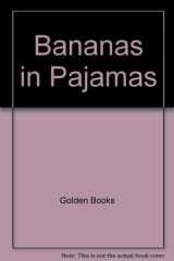 Bananas in Pajamas cover image