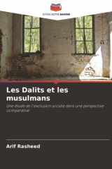 Les Dalits et les musulmans: Une étude de l'exclusion sociale dans une perspective comparative (French Edition) cover image