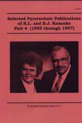 Selected Pyrotechnic Publications of K. L. and B. J. Kosanke, Part 4 1995 Through 1997 cover image