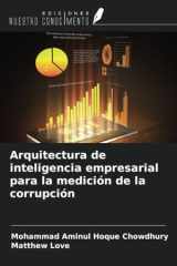 Arquitectura de inteligencia empresarial para la medición de la corrupción (Spanish Edition) cover image