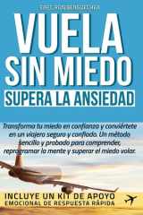 Vuela sin miedo - Supera la ansiedad cover image