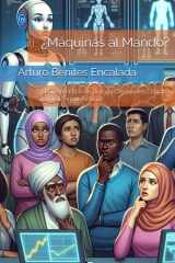 ¿Máquinas al Mando?: El Dilema Ético de Delegar Decisiones Críticas a la Inteligencia Artificial (Spanish Edition) cover image