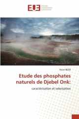 Etude des phosphates naturels de Djebel Onk:: caractérisation et valorisation (French Edition) cover image