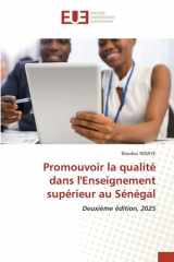 Promouvoir la qualité dans l'Enseignement supérieur au Sénégal: Deuxième édition, 2025 (French Edition) cover image