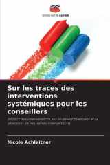 Sur les traces des interventions systémiques pour les conseillers cover image