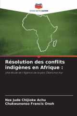Résolution des conflits indigènes en Afrique cover image