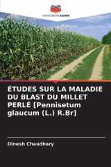 ÉTUDES SUR LA MALADIE DU BLAST DU MILLET PERLÉ [Pennisetum glaucum (L.) R.Br] cover image