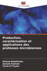Production, caractérisation et applications des protéases microbiennes (French Edition) cover image