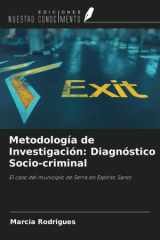 Metodología de Investigación: Diagnóstico Socio-criminal: El caso del municipio de Serra en Espírito Santo (Spanish Edition) cover image