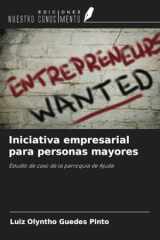 Iniciativa empresarial para personas mayores: Estudio de caso de la parroquia de Ajuda (Spanish Edition) cover image
