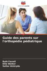 Guide des parents sur l'orthopédie pédiatrique (French Edition) cover image