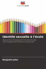 Identité sexuelle à l'école: Expériences d'enseignants homosexuels dans l'accompagnement d'élèves homosexuels (French Edition) cover image