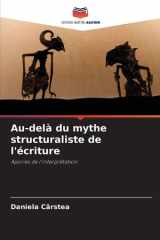 Au-delà du mythe structuraliste de l'écriture cover image