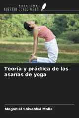 Teoría y práctica de las asanas de yoga (Spanish Edition) cover image