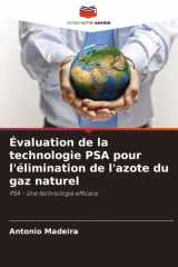 Évaluation de la technologie PSA pour l'élimination de l'azote du gaz naturel cover image