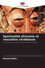 Spiritualité africaine et rencontre chrétienne cover image