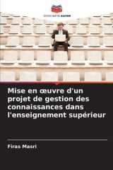 Mise en oeuvre d'un projet de gestion des connaissances dans l'enseignement supérieur cover image