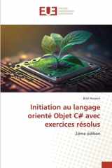 Initiation au langage orienté Objet C# avec exercices résolus cover image