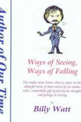 Ways of Seeing, Ways of Falling cover image