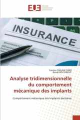 Analyse tridimensionnelle du comportement mécanique des implants: Comportement mécanique des implants dentaires (French Edition) cover image