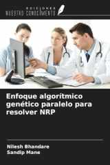 Enfoque algorítmico genético paralelo para resolver NRP (Spanish Edition) cover image