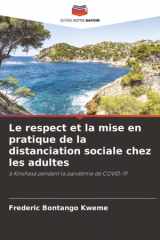 Le respect et la mise en pratique de la distanciation sociale chez les adultes: à Kinshasa pendant la pandémie de COVID-19 (French Edition) cover image