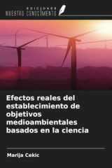 Efectos reales del establecimiento de objetivos medioambientales basados en la ciencia (Spanish Edition) cover image